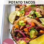 mushroom sweet potato tacos.