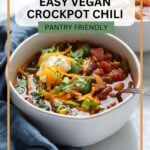 vegan slow cooker chili.